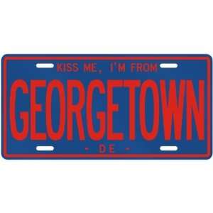 KISS ME , I AM FROM GEORGETOWN  DELAWARELICENSE PLATE SIGN USA CITY 