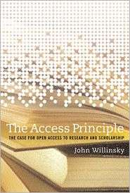 The Access Principle The Case for Open Access to Research and 