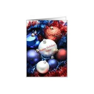 Sister Happy Holidays card   Red, white and blue christmas 