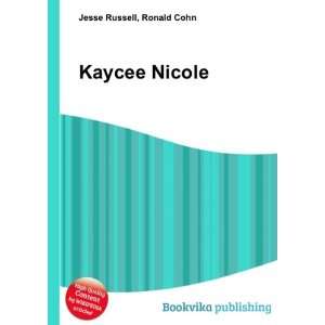  Kaycee Nicole Ronald Cohn Jesse Russell Books