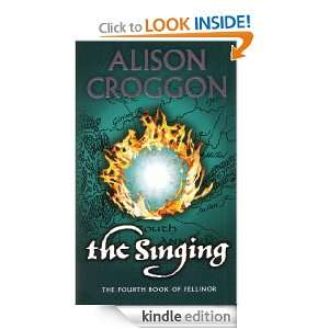 Singing The Fourth Book of Pellinor Alison Croggon  