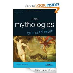 Les mythologies (Tout simplement) (French Edition) Sabine Jourdain 