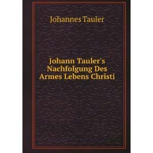   Christi (German Edition) (9785878228671) Johannes Tauler Books