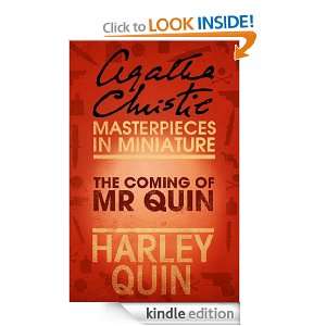 The Coming of Mr Quin An Agatha Christie Short Story Agatha Christie 