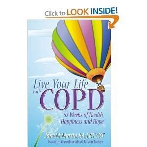  Live Your Life With COPD byMartin Martin Books