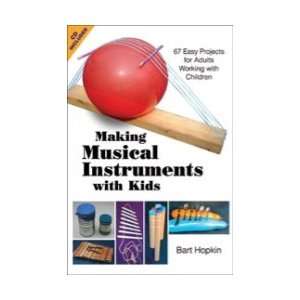    Making Musical Instruments with Kids   Book/CD Toys & Games