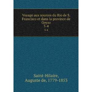    Augustin FranÃ§ois CÃ©sar ProuvenÃ§al de Saint Hilaire Books