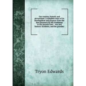   historic incidents, and the grandeu Tryon Edwards  Books