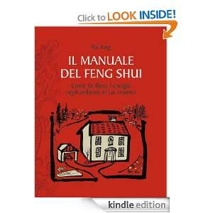 Il manuale del feng shui (Italian Edition) Wu Xing  