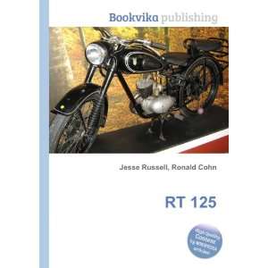 RT 125 Ronald Cohn Jesse Russell  Books