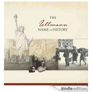 The Ullmann Name in History Ancestry  Kindle Store