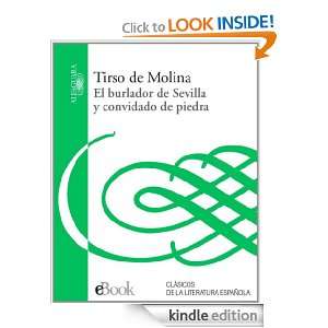El burlador de Sevilla (Spanish Edition) Molina de Tirso  