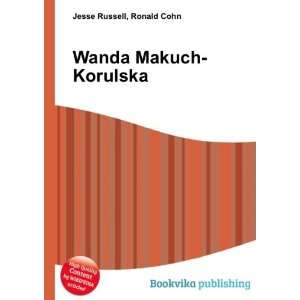  Wanda Makuch Korulska Ronald Cohn Jesse Russell Books