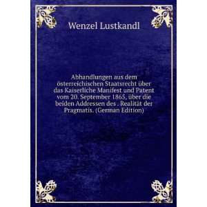   German Edition) Wenzel Lustkandl 9785874039714  Books