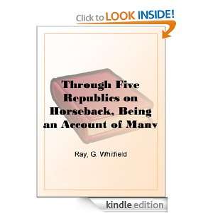   in South America G. Whitfield Ray  Kindle Store