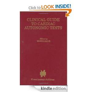 Clinical Guide to Cardiac Autonomic Tests (Developments in 