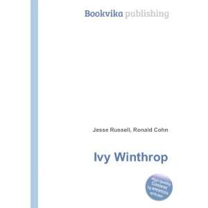  Ivy Winthrop Ronald Cohn Jesse Russell Books