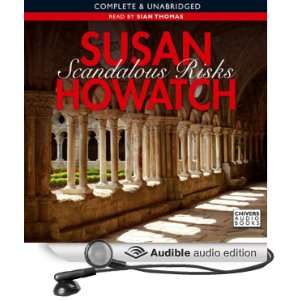  Scandalous Risks (Audible Audio Edition) Susan Howatch 