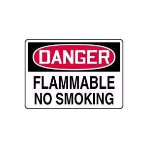 DANGER FLAMMABLE NO SMOKING Sign   10 x 14 .040 Aluminum 