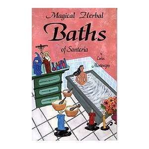  Magical Herbal Baths Sante 