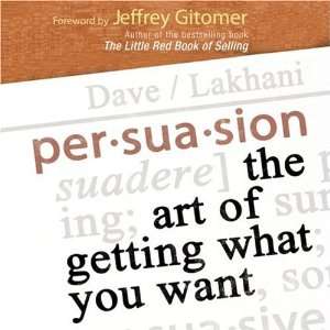    The Art of Getting What You Want [Audio CD] Dave Lakhani Books