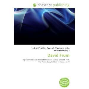  David Frum (9786134299435) Books