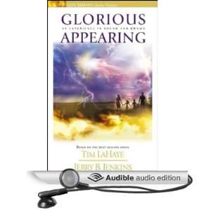  Glorious Appearing An Experience in Sound and Drama (Audible Audio 