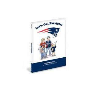   Book Lets Go, Patriots by Aimee Aryal