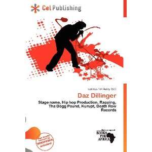  Daz Dillinger (9786135702309) Iustinus Tim Avery Books