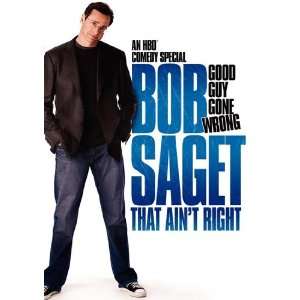 Bob Saget That Aint Right by Unknown 11x17 