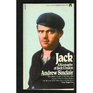   of Jack London by Andrew Sinclair ( Paperback   Sept. 2, 1983