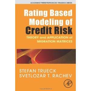  Rating Based Modeling of Credit Risk Theory and 