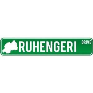   Drive   Sign / Signs  Rwanda Street Sign City