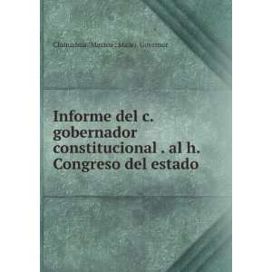   al h. Congreso del estado Chihuahua (Mexico  State). Governor Books