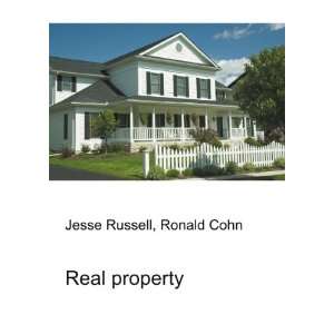  Real property Ronald Cohn Jesse Russell Books
