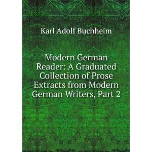  Modern German Reader A Graduated Collection of Prose 