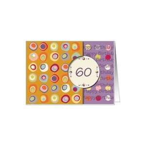  Happy Birthday 60 Years Old, Mod Dots and Circles Card 