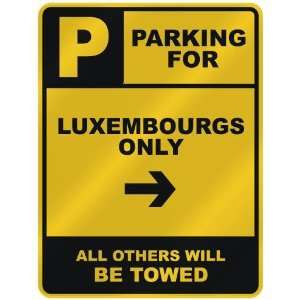   LUXEMBOURG ONLY  PARKING SIGN COUNTRY LUXEMBOURG