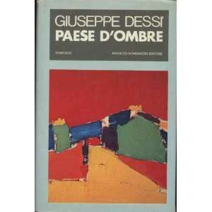  Paese DOmbre Romanzo Giuseppe Dessi Books