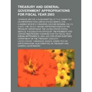  Treasury and general government appropriations for fiscal 