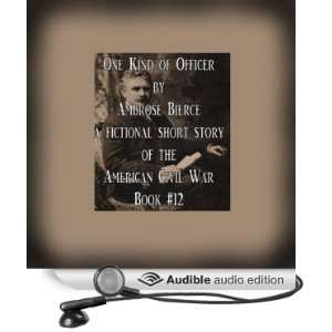   Officer (Audible Audio Edition) Ambrose Bierce, John Michaels Books