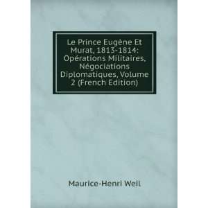   Militaires, NÃ©gociations Diplomatiques, Volume 2 (French Edition