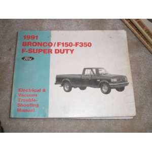   Troubleshooting Manual Bronco/ F150 f350/ F super Duty ford motor co