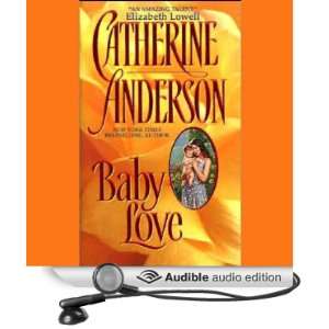   Love (Audible Audio Edition) Catherine Anderson, Suzanne Toren Books