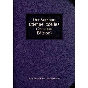   German Edition) Adolf Friedrich Karl Theodor Herting Books