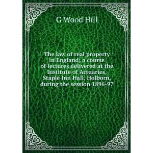  The law of real property in England; a course of lectures 