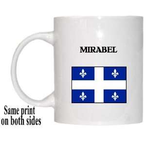  Canadian Province, Quebec   MIRABEL Mug 