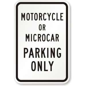  Motorcycle or Microcar Parking Only Diamond Grade Sign, 18 