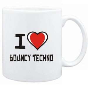  Mug White I love Bouncy Techno  Music