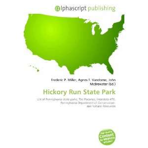 Hickory Run State Park (9786133979345) Books